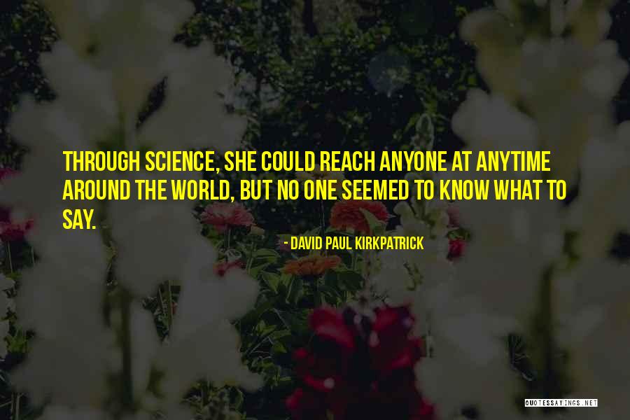 Sanyogita Death Quotes By David Paul Kirkpatrick Sanyogita Death Quotes By David Paul Kirkpatrick