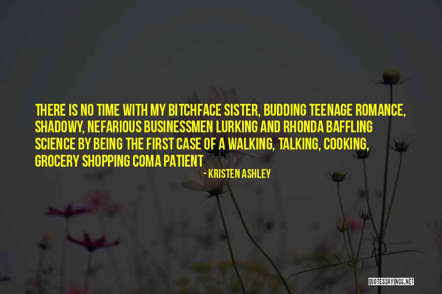 Sanziene Flori Quotes By Kristen Ashley Sanziene Flori Quotes By Kristen Ashley