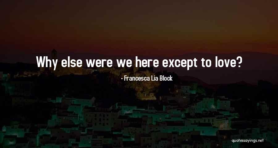 Sanziene Imagini Quotes By Francesca Lia Block Sanziene Imagini Quotes By Francesca Lia Block