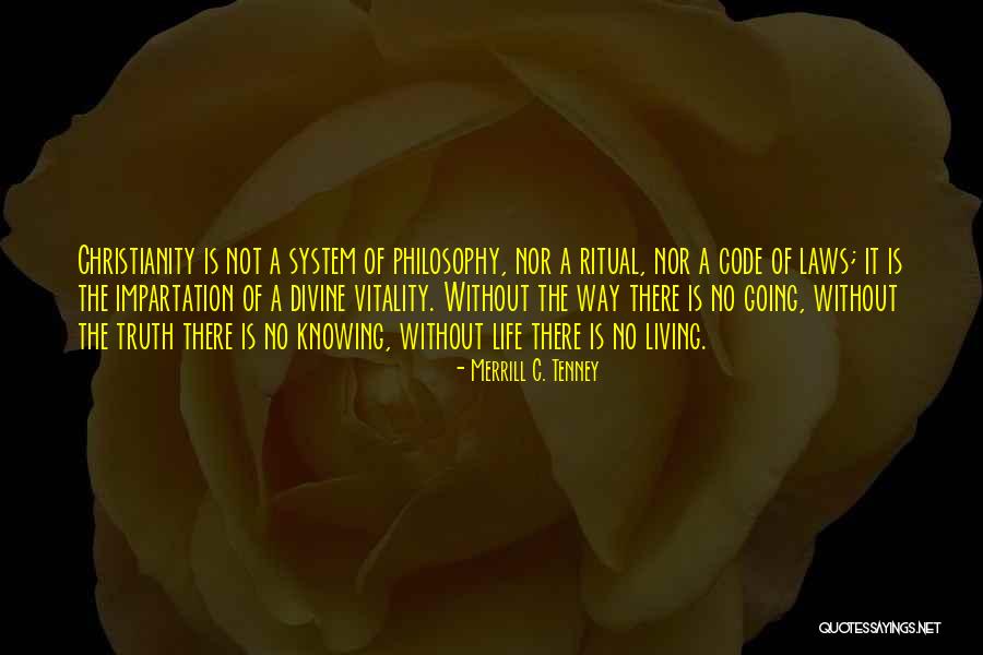 Saoussen Kouteich Quotes By Merrill C. Tenney Saoussen Kouteich Quotes By Merrill C. Tenney