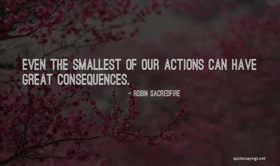 Saoussen Kouteich Quotes By Robin Sacredfire Saoussen Kouteich Quotes By Robin Sacredfire
