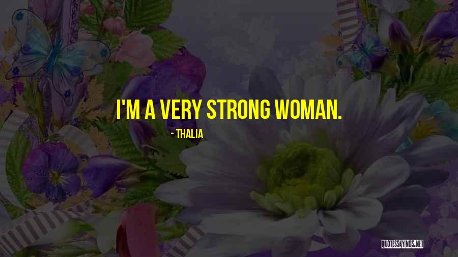 Saoussen Kouteich Quotes By Thalia Saoussen Kouteich Quotes By Thalia