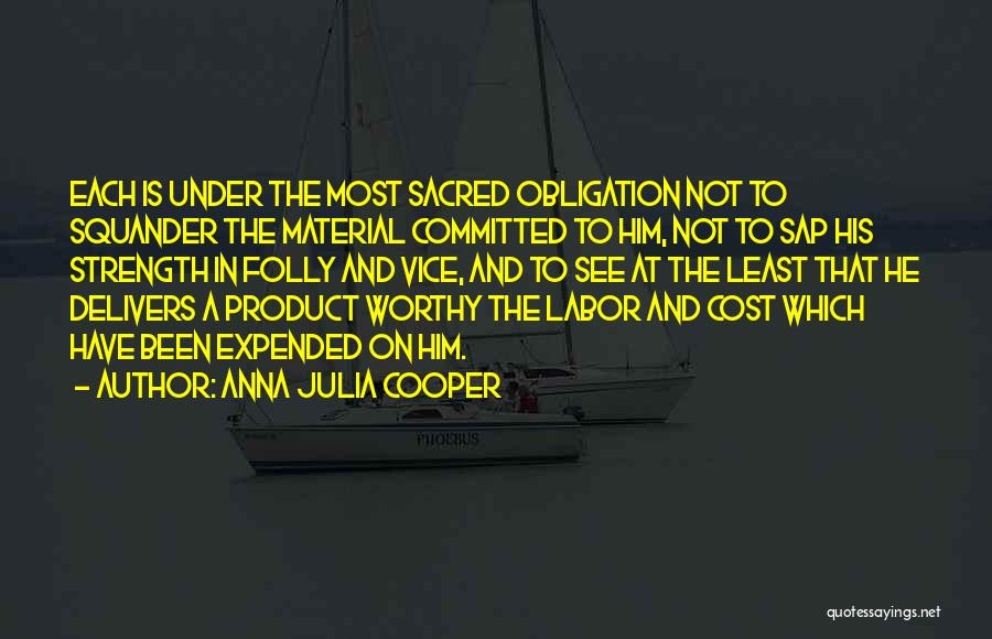 Sap Quotes By Anna Julia Cooper