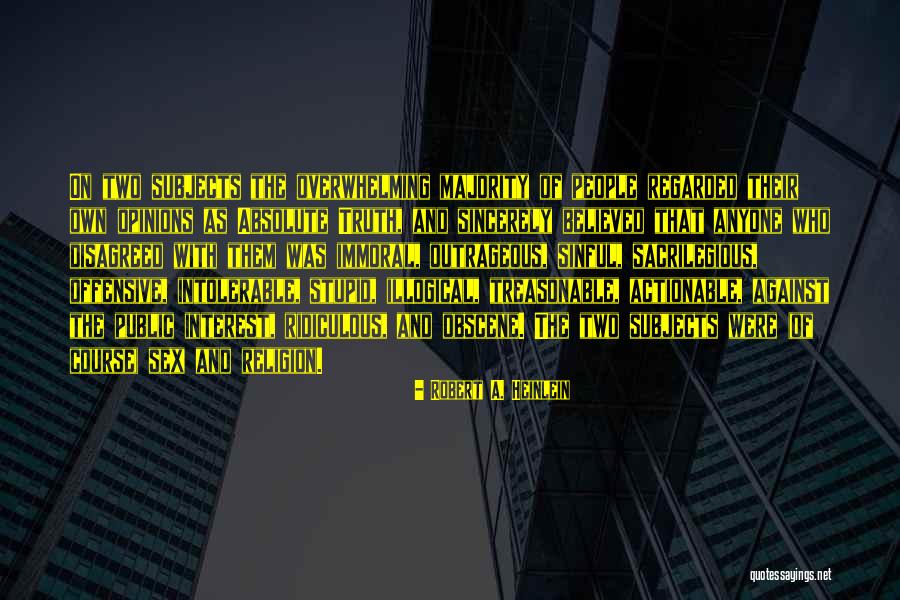 Sapagkat Kasingkahulugan Quotes By Robert A. Heinlein Sapagkat Kasingkahulugan Quotes By Robert A. Heinlein