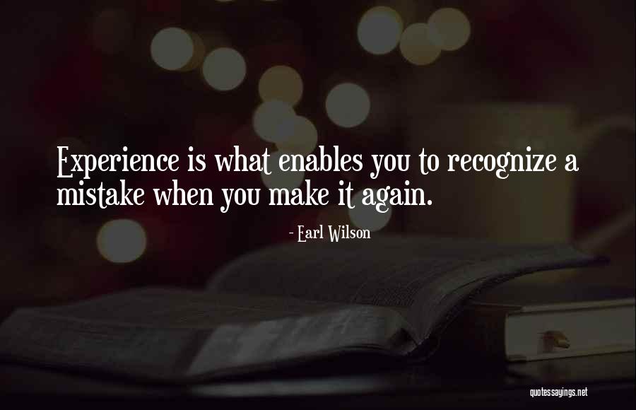 Sapagkat Mahal Kita Quotes By Earl Wilson Sapagkat Mahal Kita Quotes By Earl Wilson