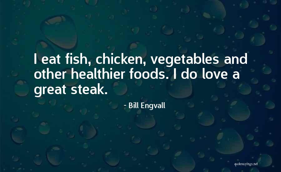 Sapan Song Quotes By Bill Engvall Sapan Song Quotes By Bill Engvall