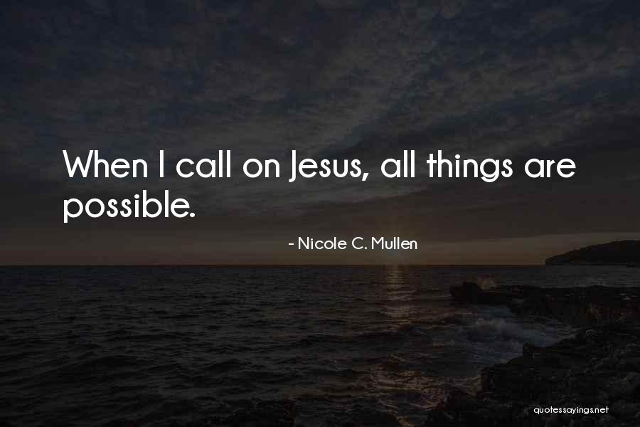 Sapana Dreams Quotes By Nicole C. Mullen Sapana Dreams Quotes By Nicole C. Mullen