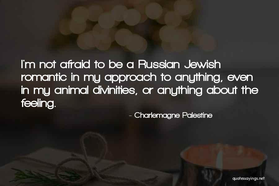 Sapateira Quotes By Charlemagne Palestine Sapateira Quotes By Charlemagne Palestine