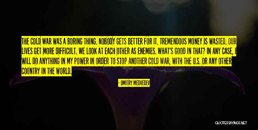 Sapateira Quotes By Dmitry Medvedev Sapateira Quotes By Dmitry Medvedev