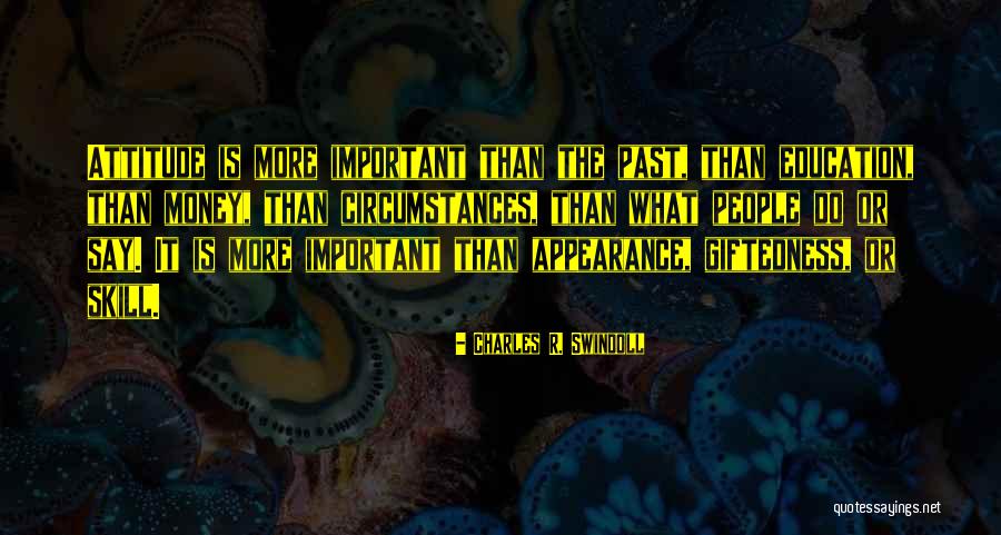 Sapateiras Quotes By Charles R. Swindoll Sapateiras Quotes By Charles R. Swindoll