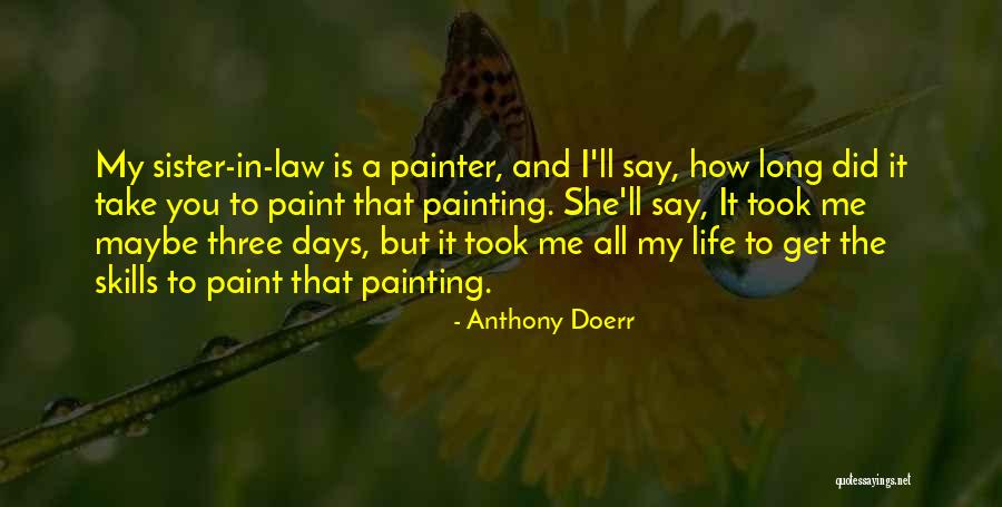 Sapatriarqo Quotes By Anthony Doerr Sapatriarqo Quotes By Anthony Doerr