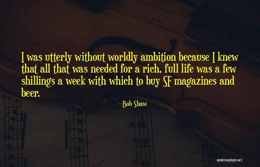 Saper Galleries Quotes By Bob Shaw Saper Galleries Quotes By Bob Shaw