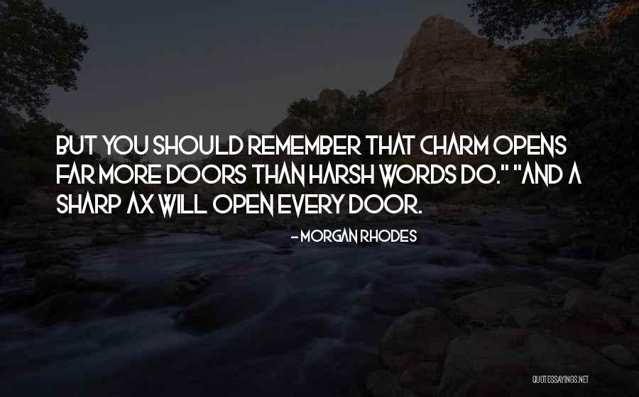 Saper Gra Quotes By Morgan Rhodes Saper Gra Quotes By Morgan Rhodes