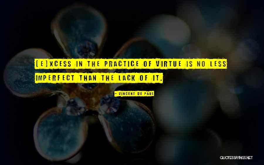 Sapere Conjugations Quotes By Vincent De Paul Sapere Conjugations Quotes By Vincent De Paul