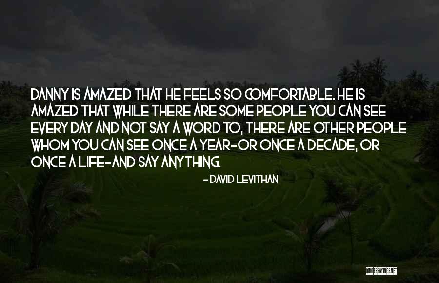 Saphronia Dyer Quotes By David Levithan Saphronia Dyer Quotes By David Levithan