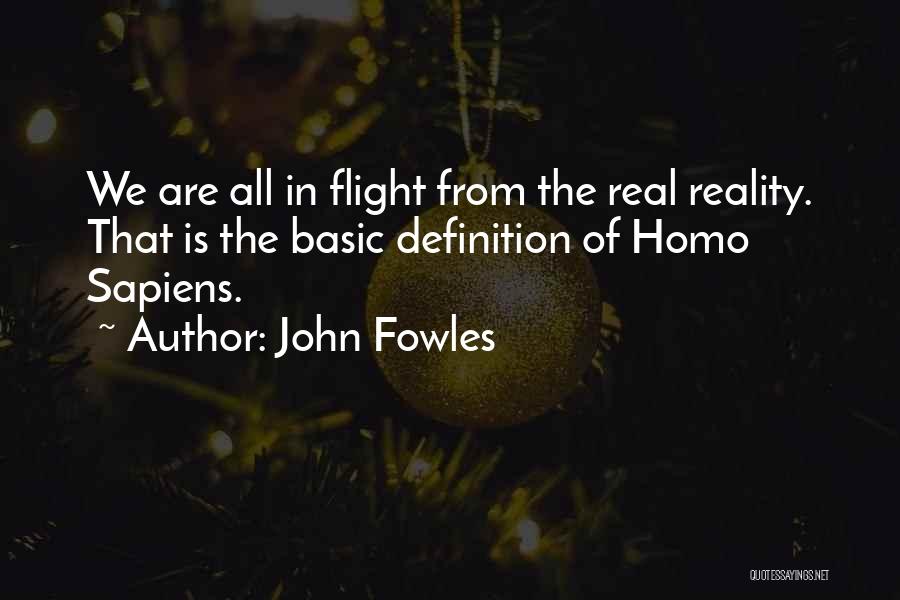 Sapiens Quotes By John Fowles