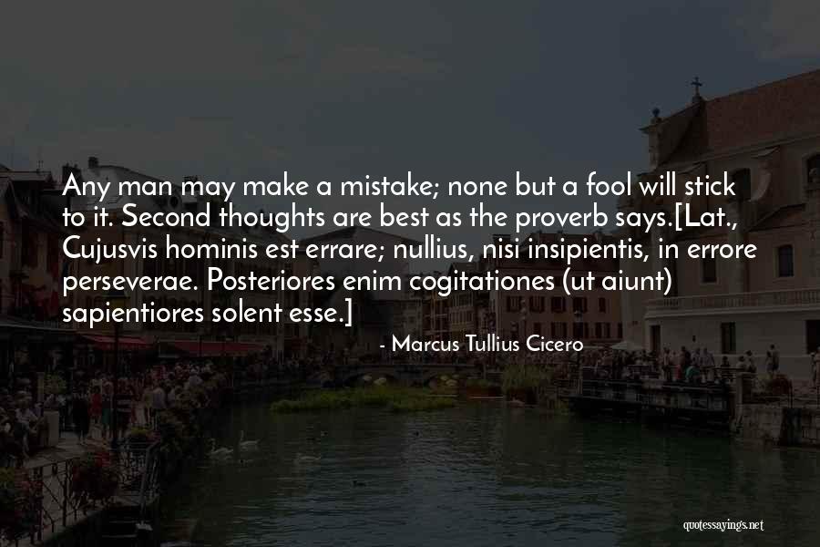 Sapientiores Quotes By Marcus Tullius Cicero Sapientiores Quotes By Marcus Tullius Cicero