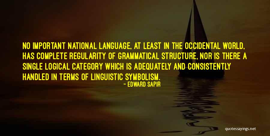 Sapir Quotes By Edward Sapir Sapir Quotes By Edward Sapir