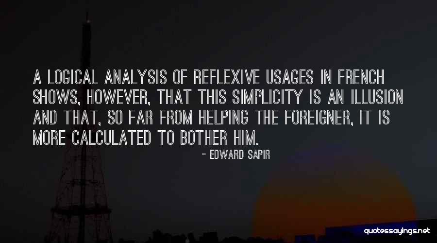 Sapir Quotes By Edward Sapir Sapir Quotes By Edward Sapir