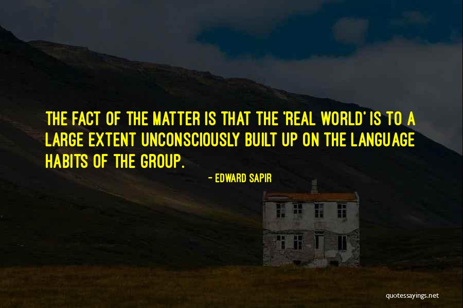 Sapir Quotes By Edward Sapir Sapir Quotes By Edward Sapir