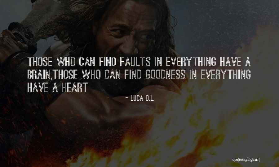 Sapola Quotes By Luca D.L. Sapola Quotes By Luca D.L.