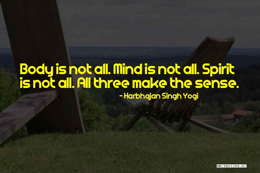 Saponaro Inc Quotes By Harbhajan Singh Yogi Saponaro Inc Quotes By Harbhajan Singh Yogi