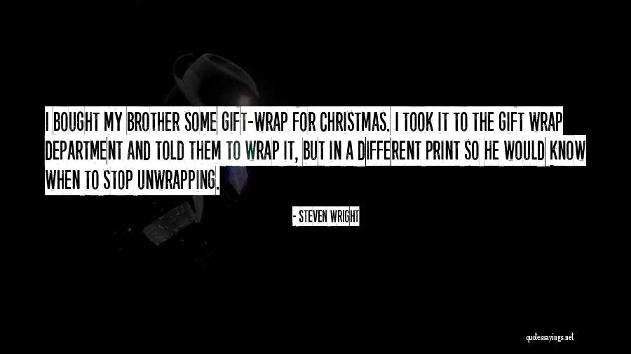 Saponaro Quotes By Steven Wright Saponaro Quotes By Steven Wright
