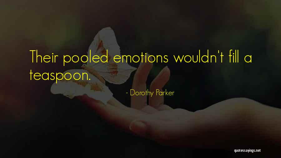 Saponjic Partizan Quotes By Dorothy Parker Saponjic Partizan Quotes By Dorothy Parker