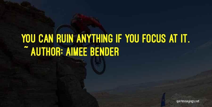 Sapozhnikov Psychological Associates Quotes By Aimee Bender