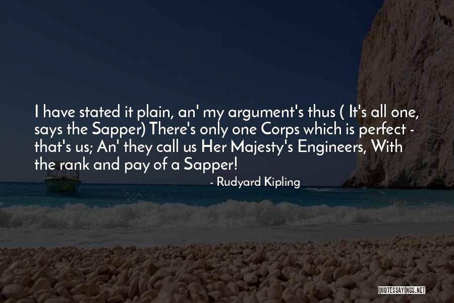 Sapper Army Quotes By Rudyard Kipling Sapper Army Quotes By Rudyard Kipling
