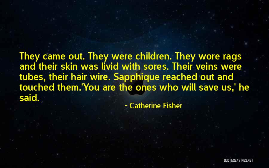 Sapphique Quotes By Catherine Fisher Sapphique Quotes By Catherine Fisher