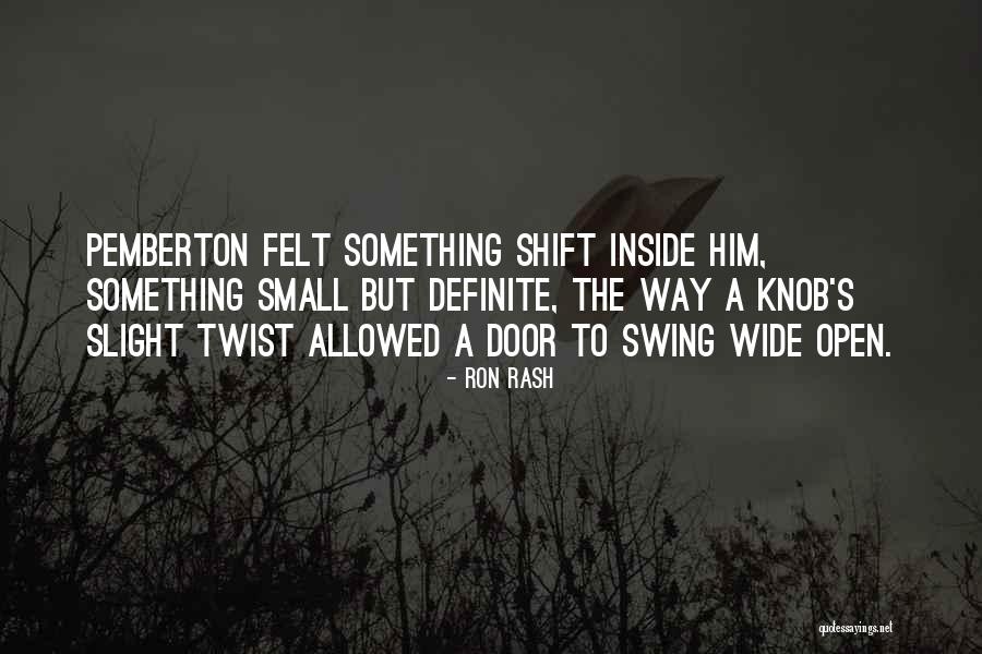 Sapphique Quotes By Ron Rash Sapphique Quotes By Ron Rash
