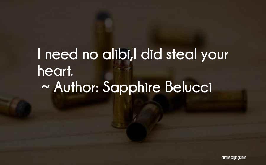 Sapphire Belucci Quotes 407672