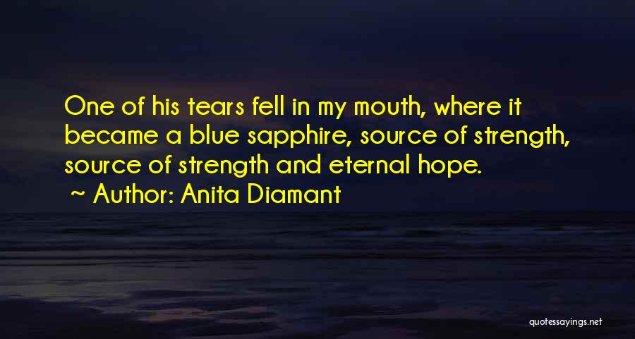 Sapphire Love Quotes By Anita Diamant