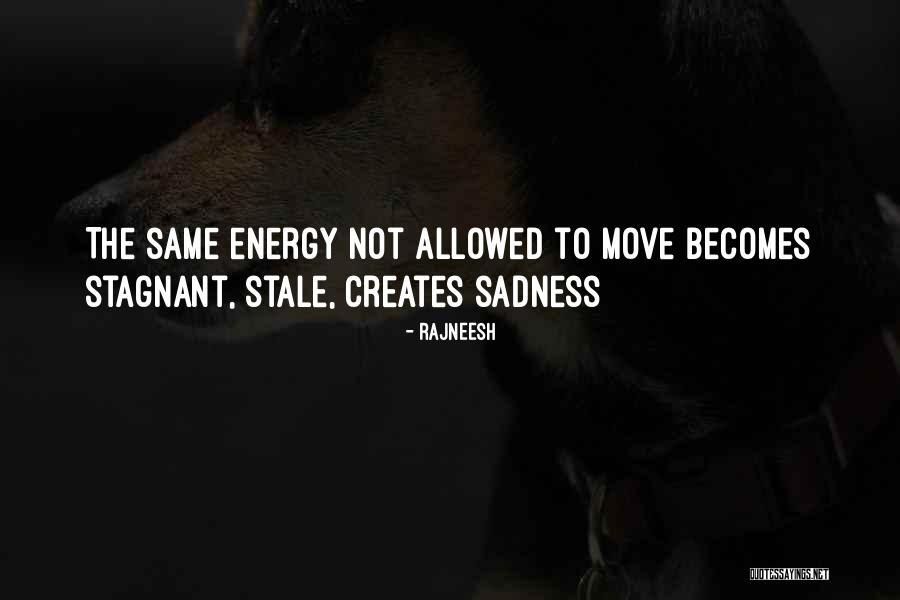 Sapphires And Romance Quotes By Rajneesh Sapphires And Romance Quotes By Rajneesh
