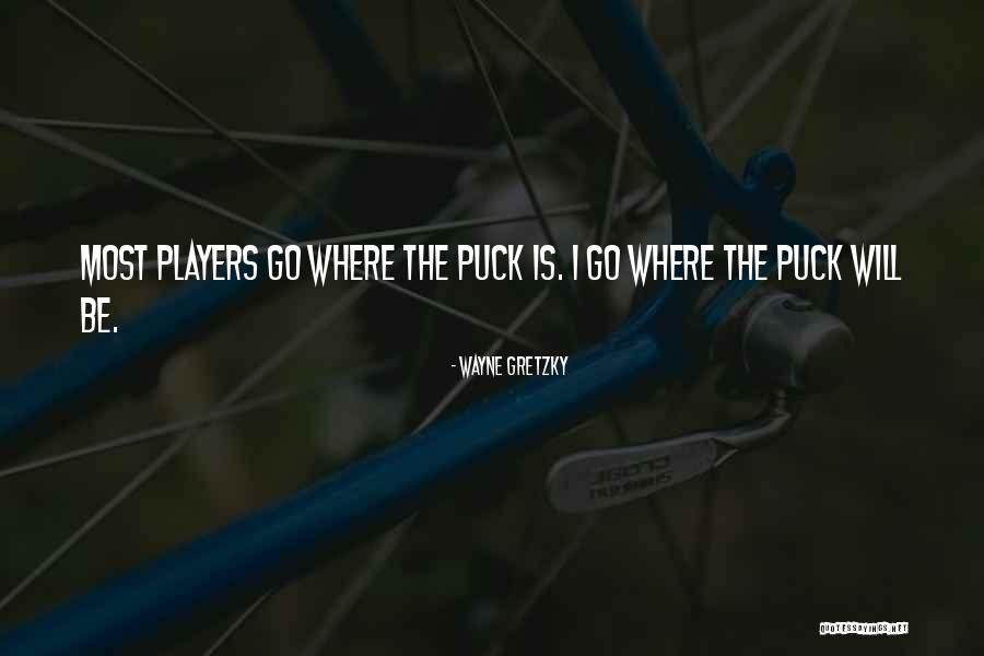 Sapphires Kay Quotes By Wayne Gretzky Sapphires Kay Quotes By Wayne Gretzky