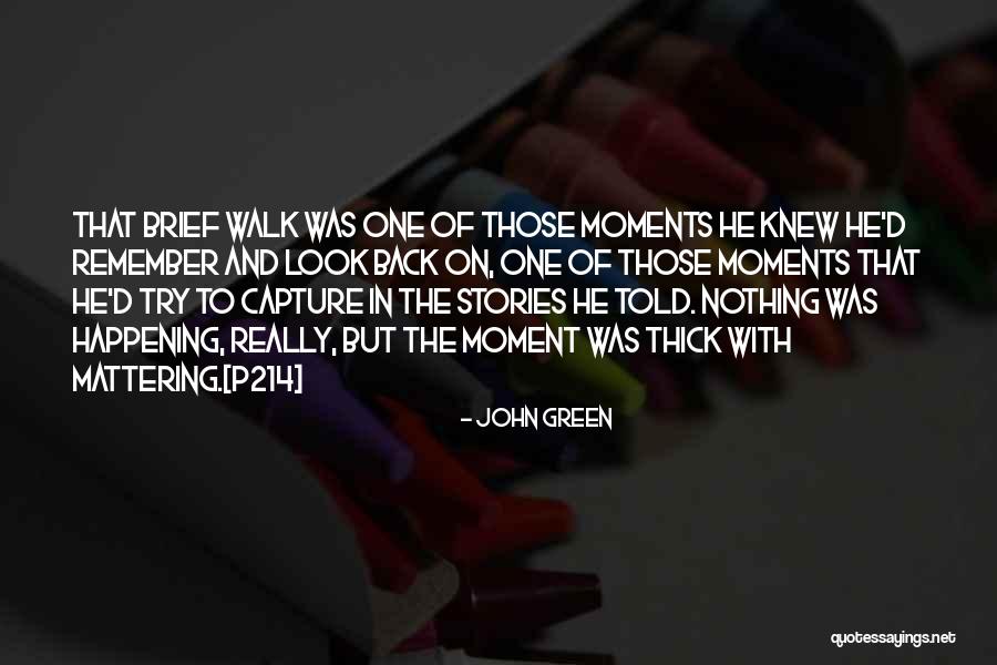 Sappiamo Che Quotes By John Green Sappiamo Che Quotes By John Green