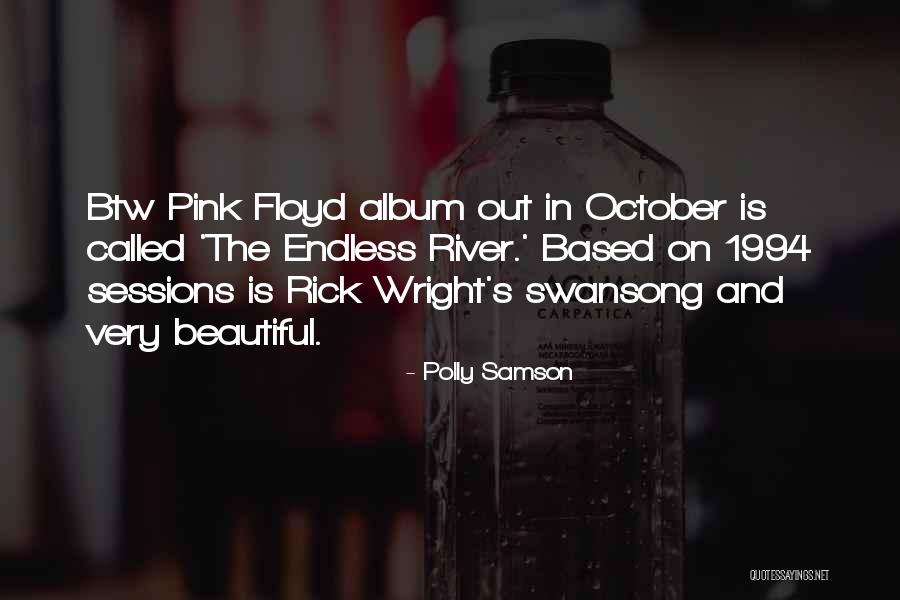 Sappy Lyrics Quotes By Polly Samson Sappy Lyrics Quotes By Polly Samson