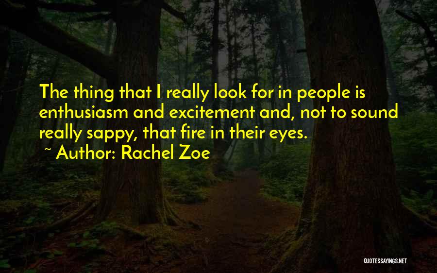 Sappy Quotes By Rachel Zoe