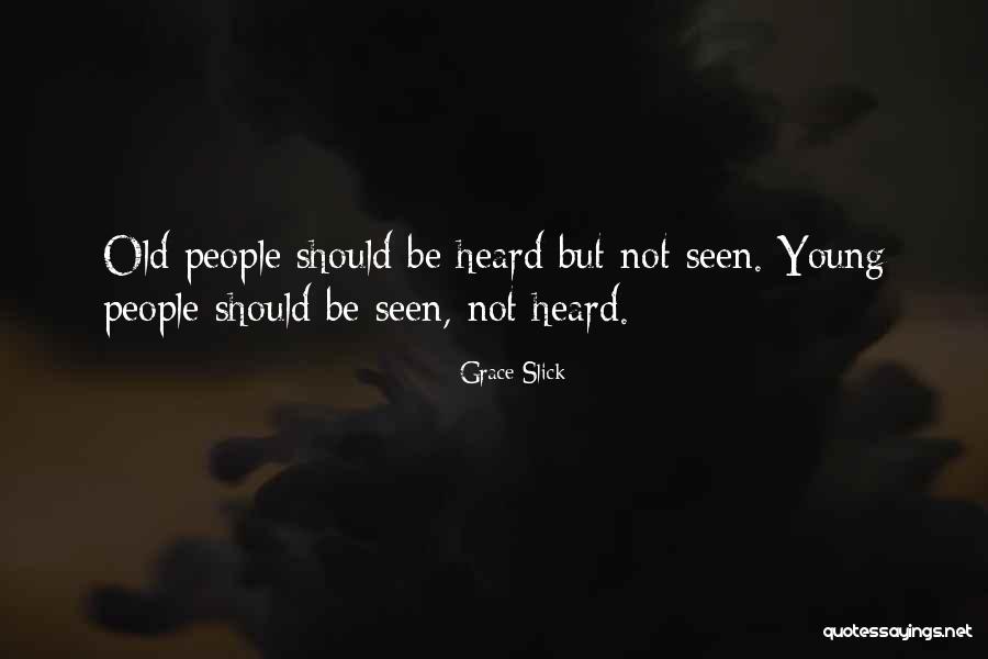 Saptarishi Cave Quotes By Grace Slick Saptarishi Cave Quotes By Grace Slick