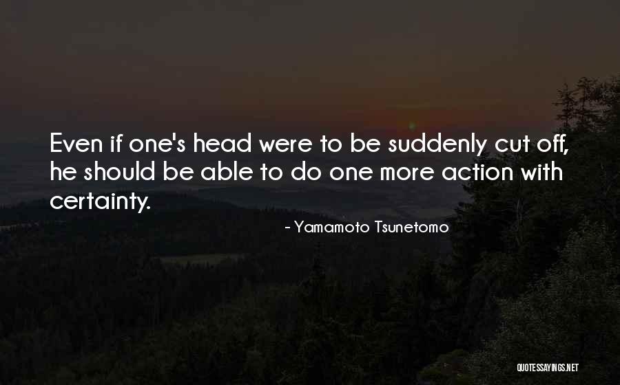 Saptashati Parayanam Quotes By Yamamoto Tsunetomo Saptashati Parayanam Quotes By Yamamoto Tsunetomo
