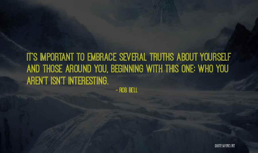Saptovic Gorobilje Quotes By Rob Bell Saptovic Gorobilje Quotes By Rob Bell