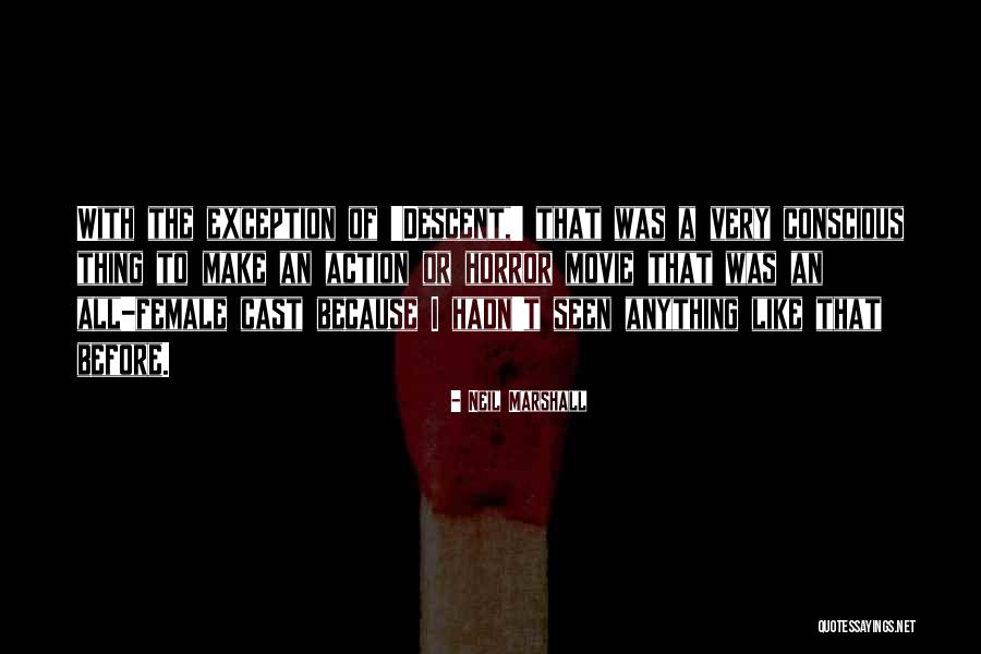 Saqueo Significado Quotes By Neil Marshall Saqueo Significado Quotes By Neil Marshall