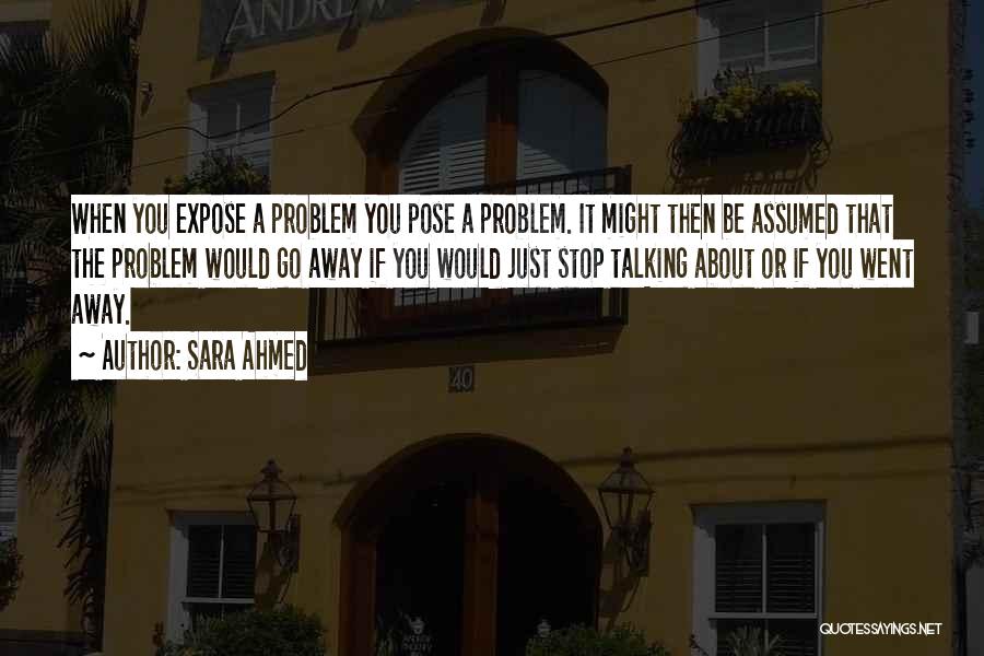 Sara Ahmed Quotes 1161916