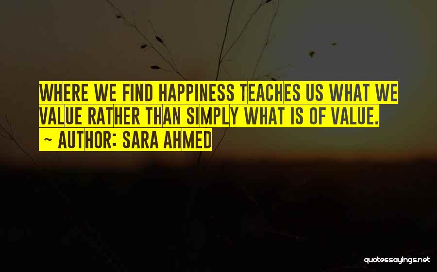 Sara Ahmed Quotes 1356179