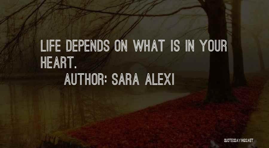 Sara Alexi Quotes 1916969