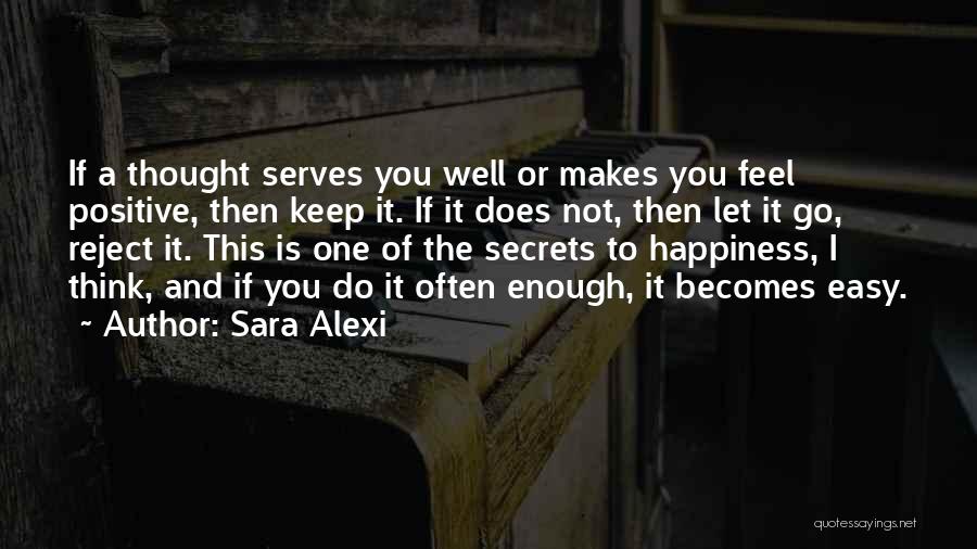 Sara Alexi Quotes 426945