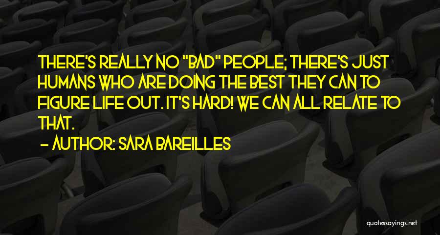 Sara Bareilles Quotes 1416849