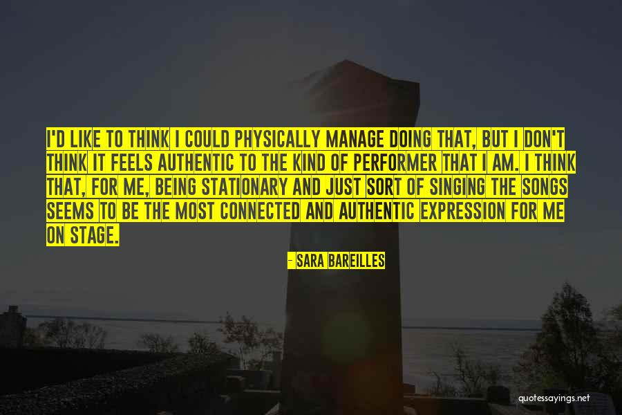 Sara Bareilles Quotes 2247159 Sara Bareilles Quotes 2247159