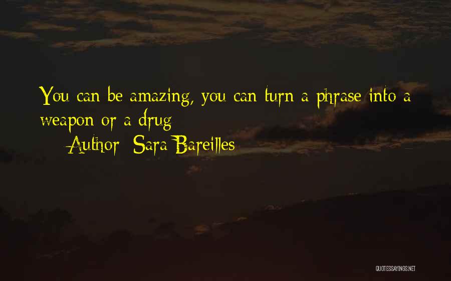 Sara Bareilles Quotes 376119 Sara Bareilles Quotes 376119